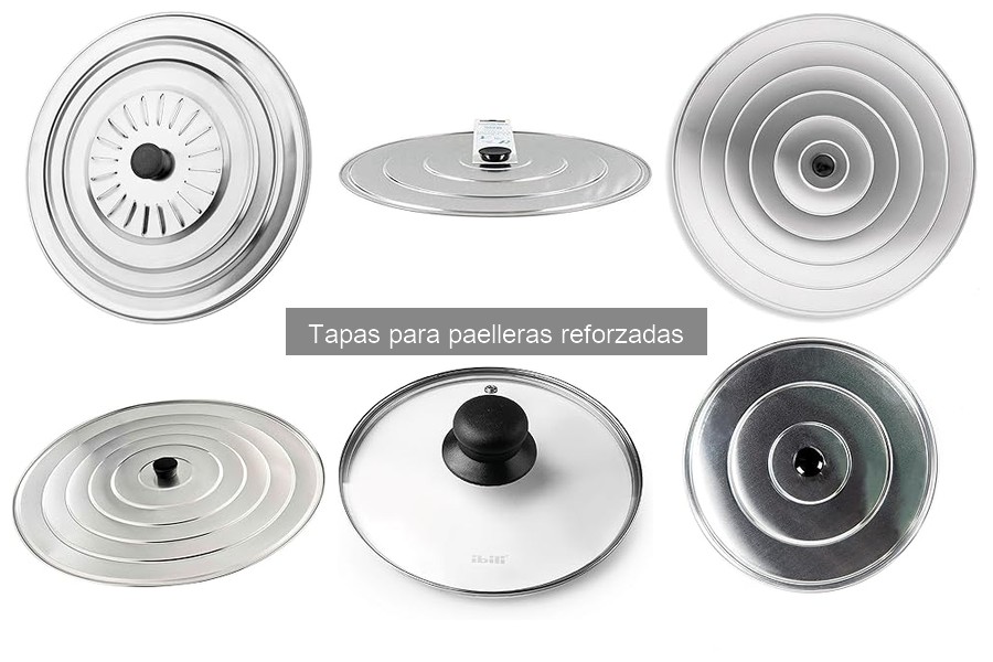 Accesorios útiles para tapas de paelleras reforzadas