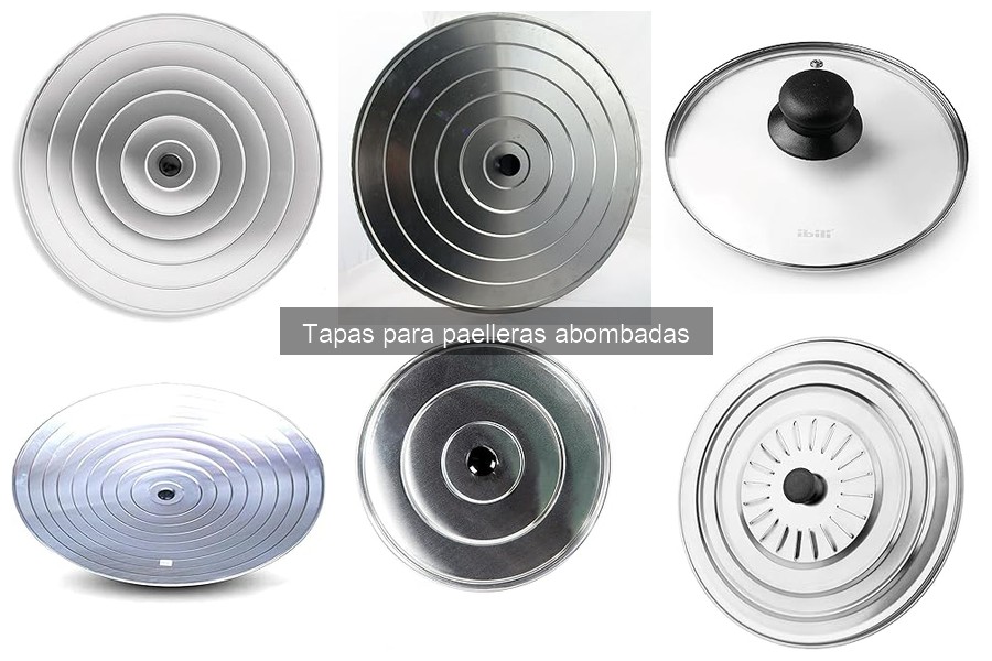 Alternativas a las tapas para paelleras abombadas