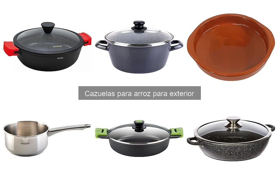 Cazuelas para arroz para exterior: características y usos