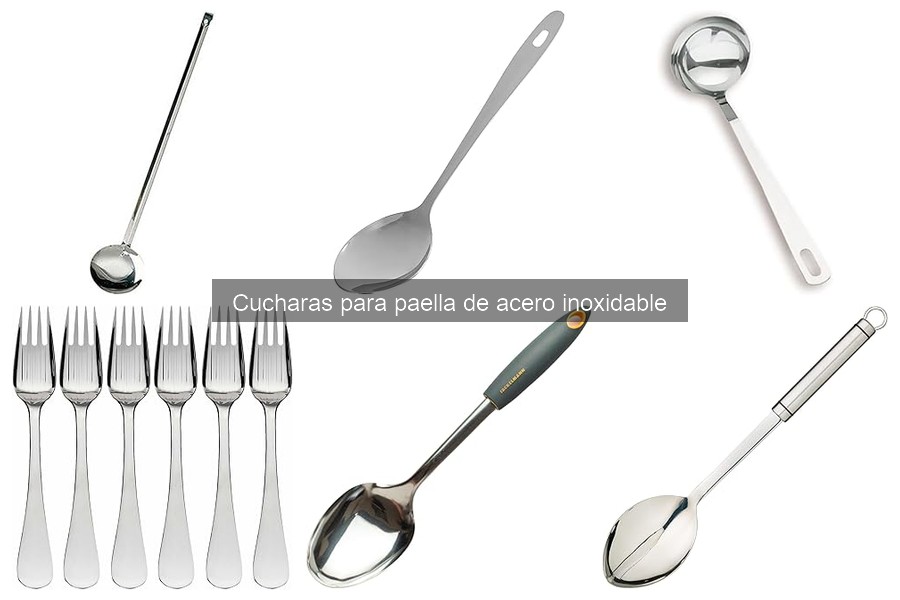 Cómo elegir la mejor cuchara de acero inoxidable para paella
