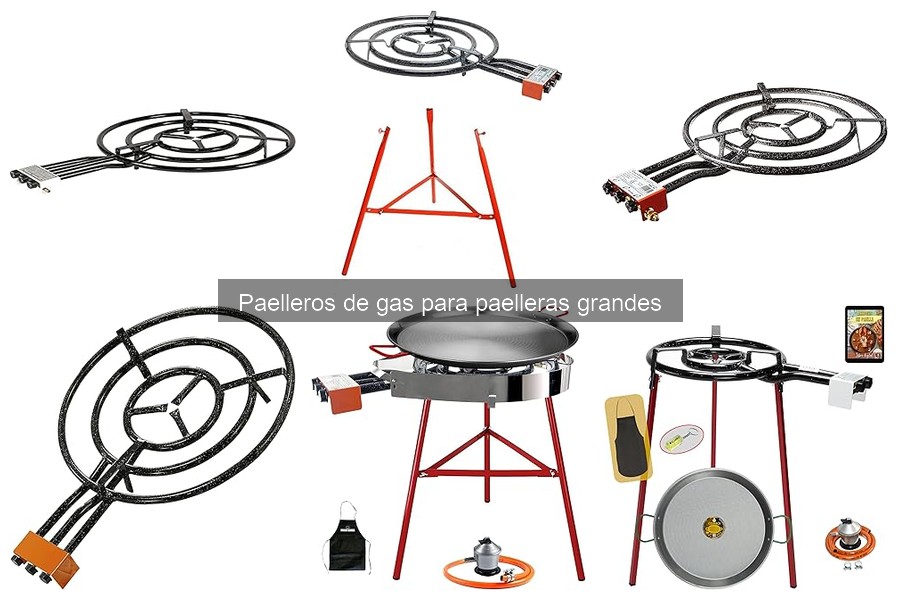 Cómo elegir un paellero de gas para paelleras grandes