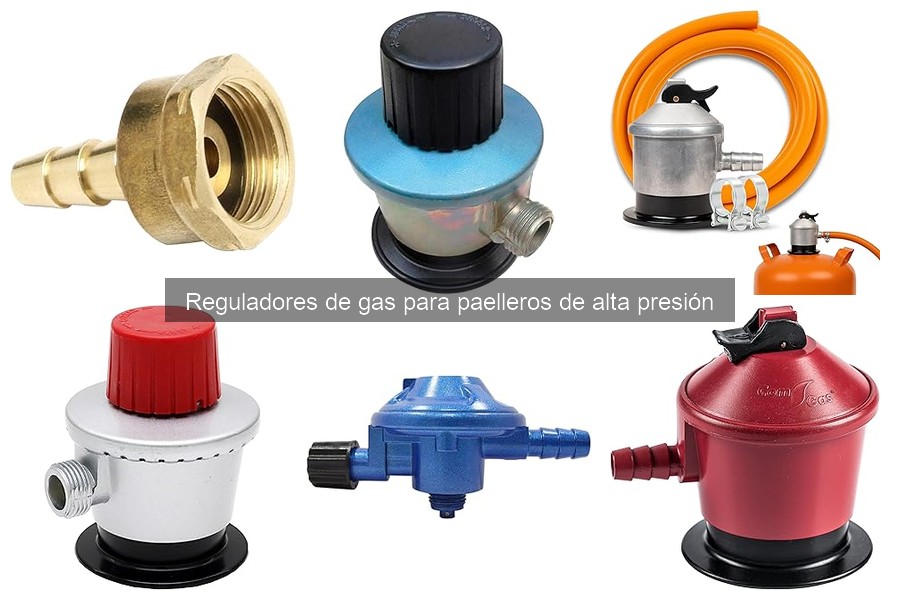 Cómo elegir un regulador de gas para tu paellero