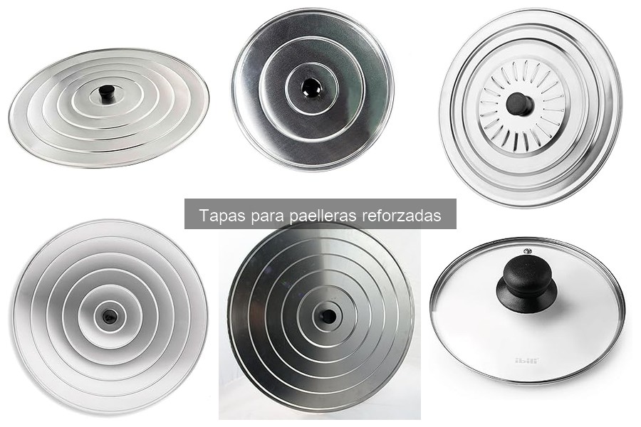 Cómo limpiar y mantener tu tapa para paellera reforzada