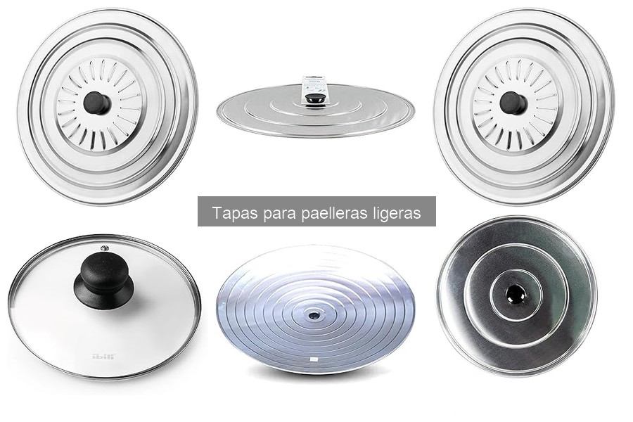 Cómo mantener tapas para paelleras ligeras y alargar su vida