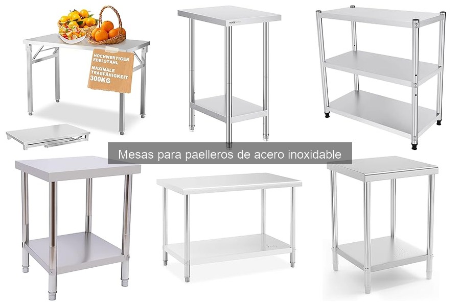 Comparativa de mesas para paelleros: acero inoxidable vs otros materiales