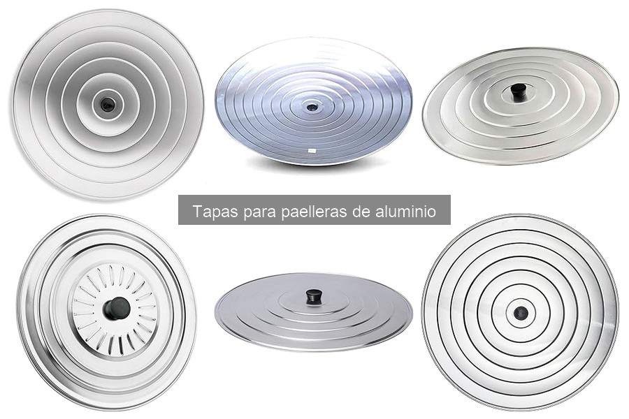 Comparativa de Tapas para Paelleras de Aluminio y Más