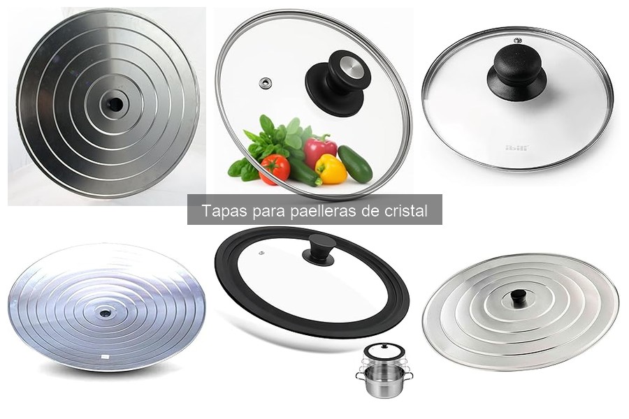 Comparativa: Tapa de Cristal vs Metálica para Paelleras