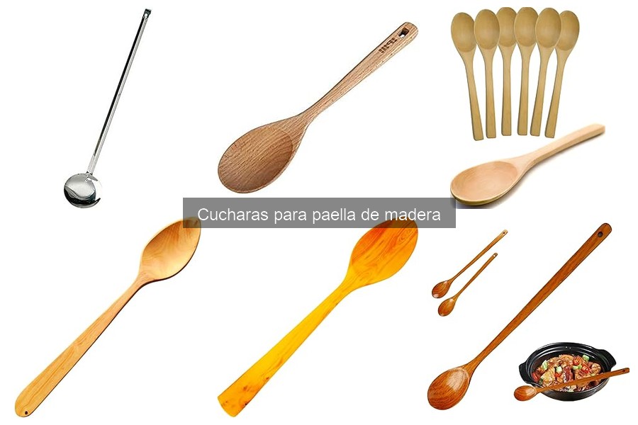 Cucharas para paella de madera: Beneficios y características