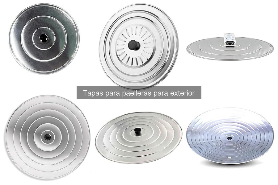 Efecto de las tapas para paelleras: ¿qué material elegir?
