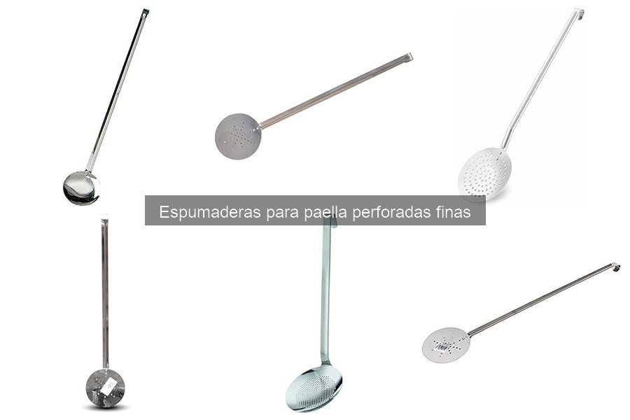 Guía de compra de espumaderas para paella perforadas finas