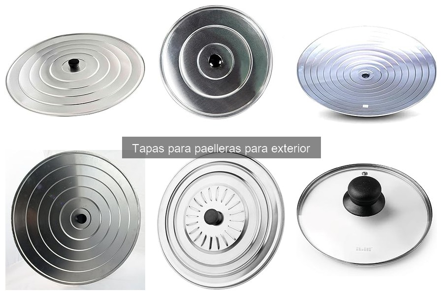 Guía de compra de tapas para paelleras de exterior