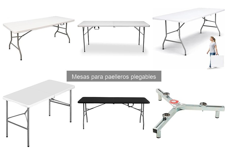 Guía para elegir la mejor mesa para paelleros plegables
