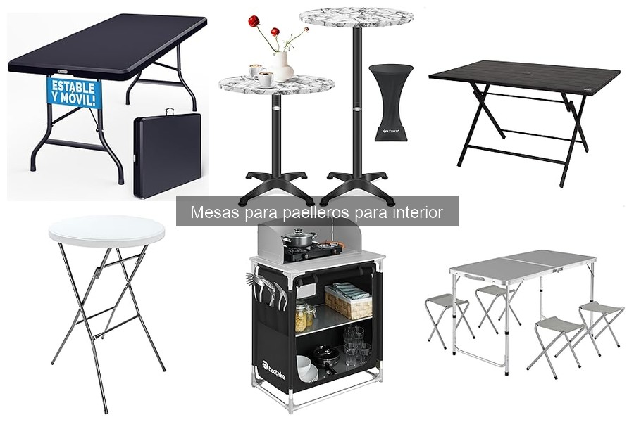 Guía para elegir mesas para paelleros de interior