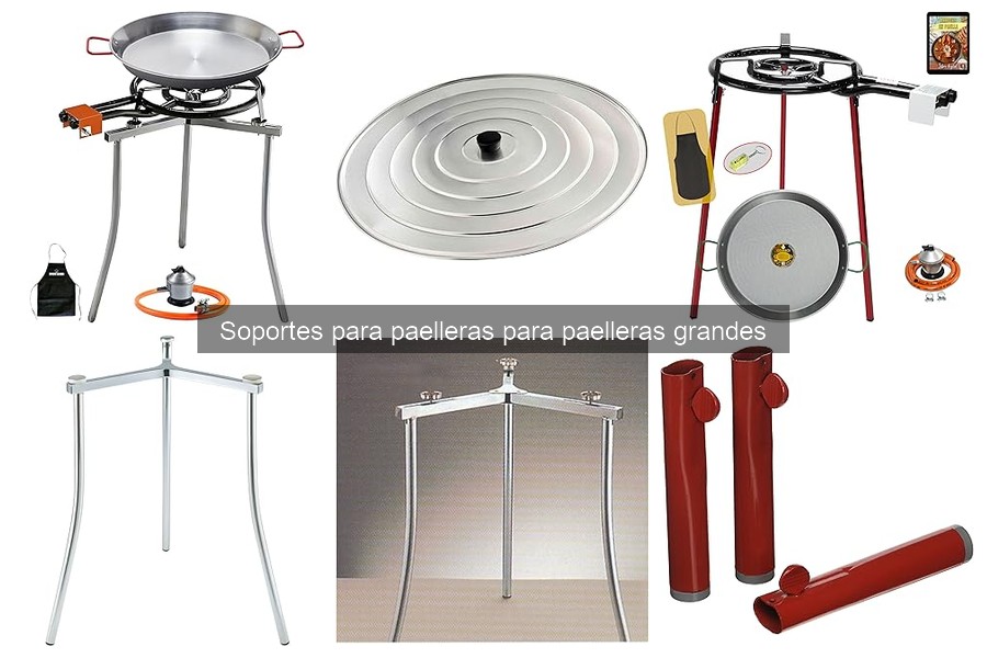 Las mejores opiniones sobre soportes para paelleras grandes