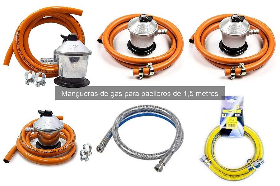 Mangueras de gas para paelleros de 1,5 metros: ¿Qué son?