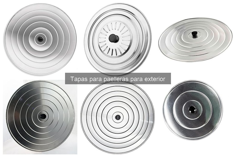 Mejores lugares para comprar tapas para paelleras de exterior