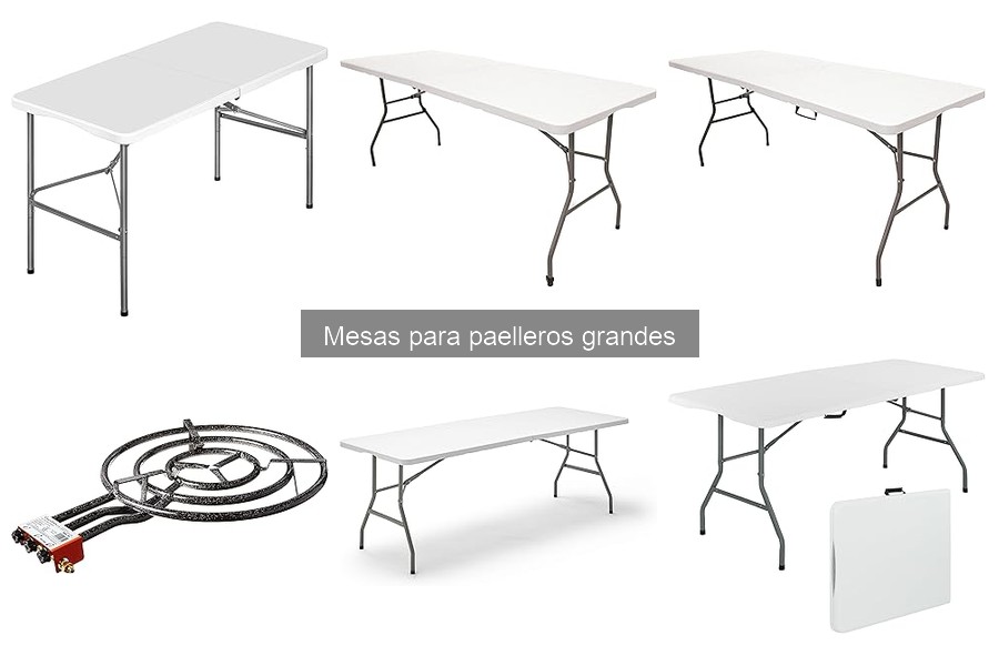 Mejores mesas para paelleros grandes según presupuesto