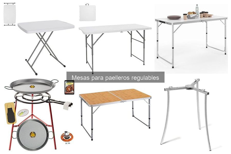 Mejores Ofertas en Mesas para Paelleros Regulables