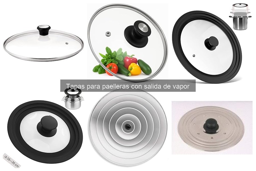 Mejores tapas para paelleras con salida de vapor en 2023