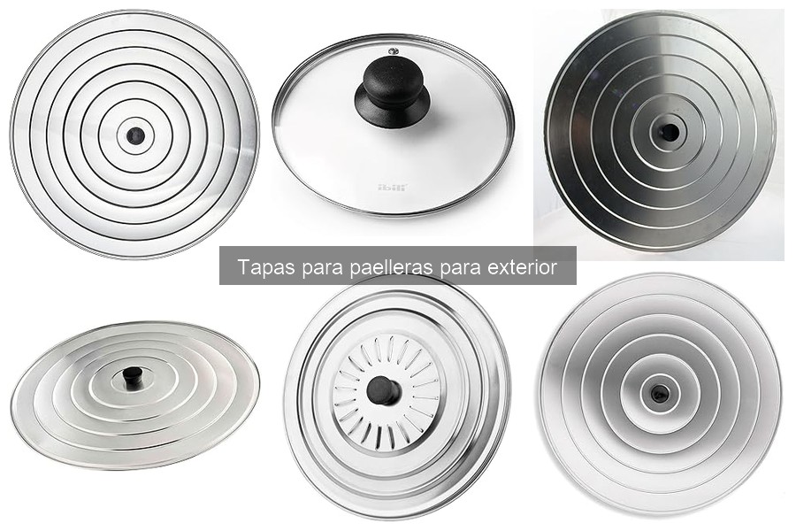 Mejores tapas para paelleras de camping: comparativa 2023