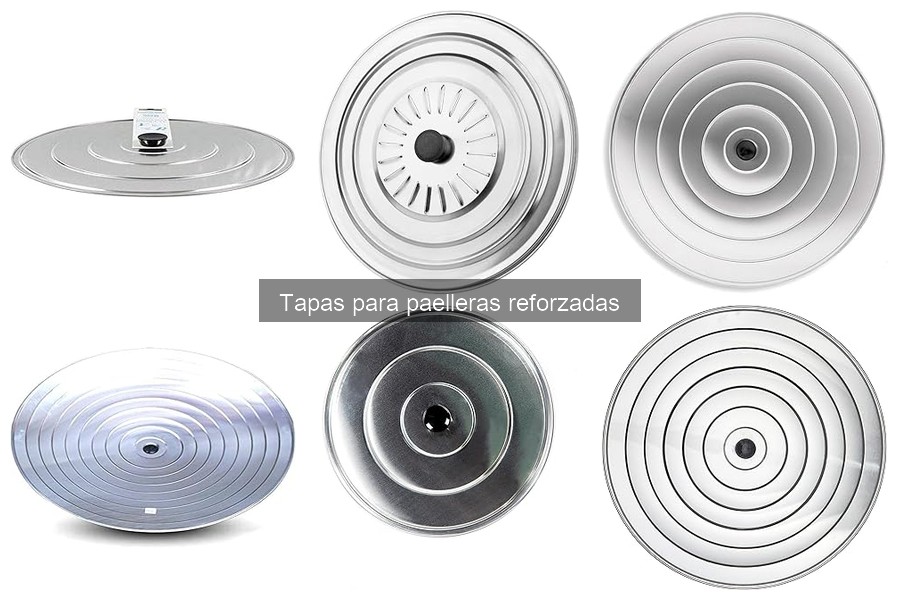 Mejores tapas para paelleras reforzadas en Amazon