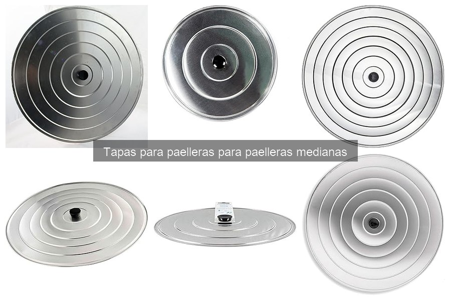 Opiniones sobre las mejores tapas para paelleras medianas