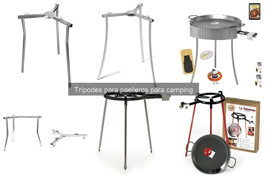Opiniones sobre trípodes para paelleros de camping