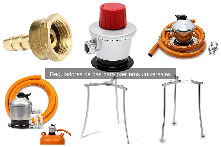 Preguntas frecuentes sobre reguladores de gas para paelleros