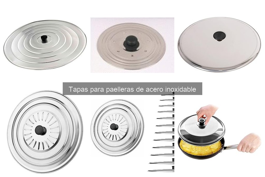 Problemas comunes con tapas para paelleras de acero inoxidable