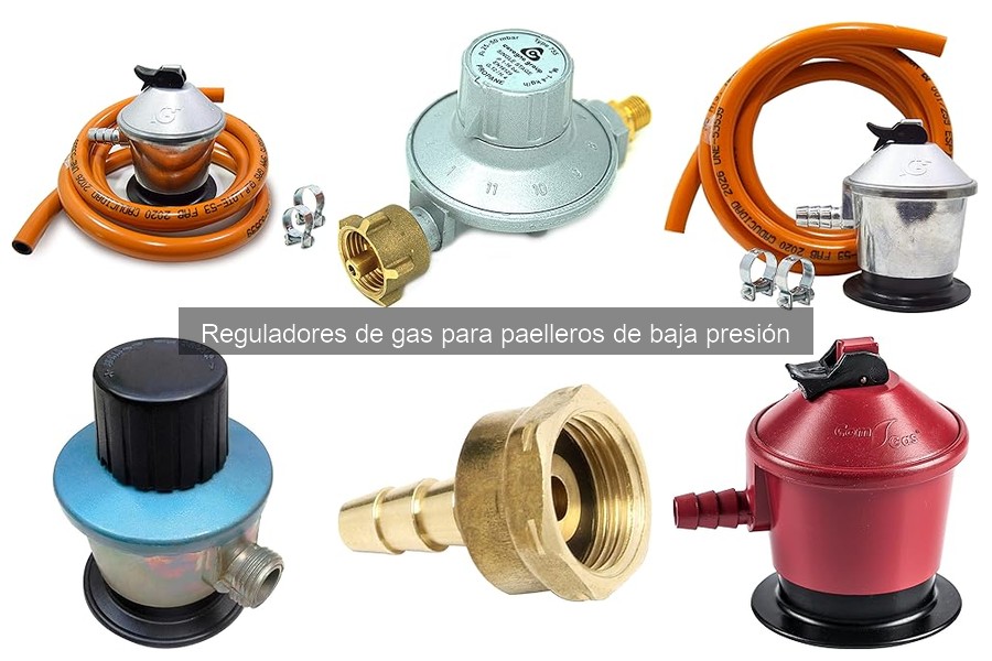 ¿Qué es un regulador de gas para paelleros de baja presión?