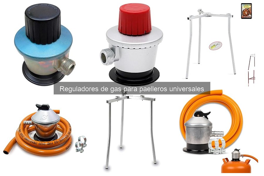 ¿Qué es un regulador de gas para paelleros universales?