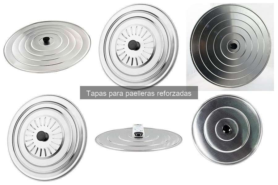 ¿Son aptas las tapas para paelleras reforzadas en lavavajillas?