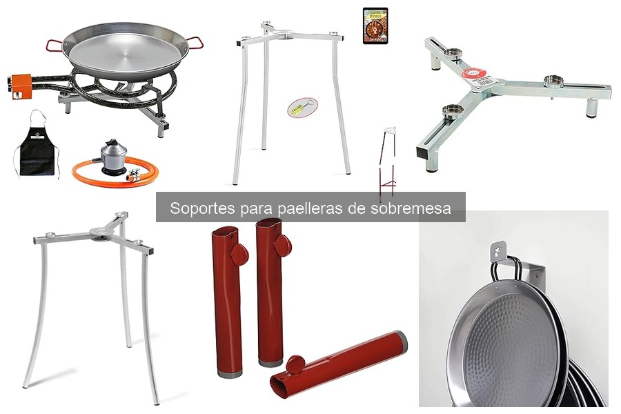 Soportes para paelleras de sobremesa: ¿Qué son y para qué sirven?