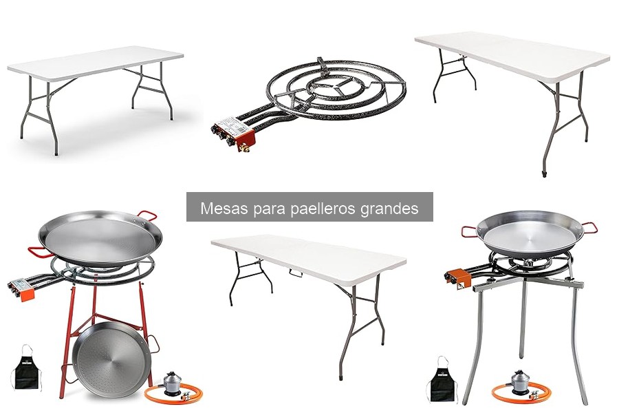 Tipos de mesas para paelleros grandes: Guía completa