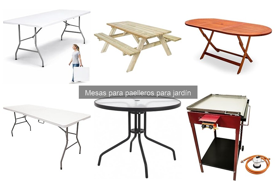 Tipos de mesas para paelleros: materiales, tamaños y diseños