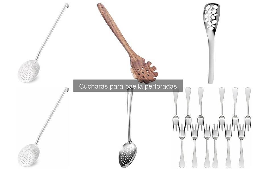 Ventajas de las cucharas perforadas para paella