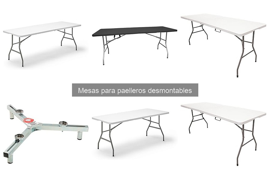 Ventajas de mesas para paelleros desmontables que debes conocer