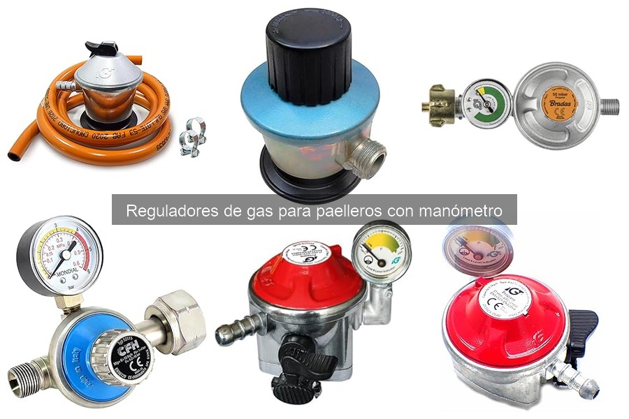 Ventajas de un regulador de gas con manómetro para paelleros