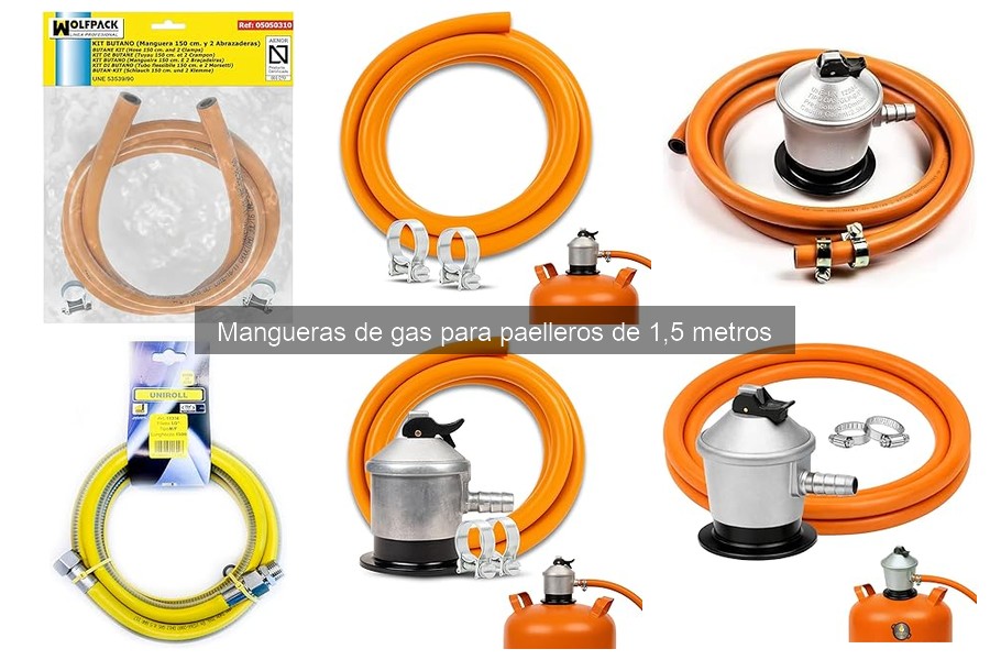 Ventajas de usar mangueras de gas de 1,5 metros en paelleros