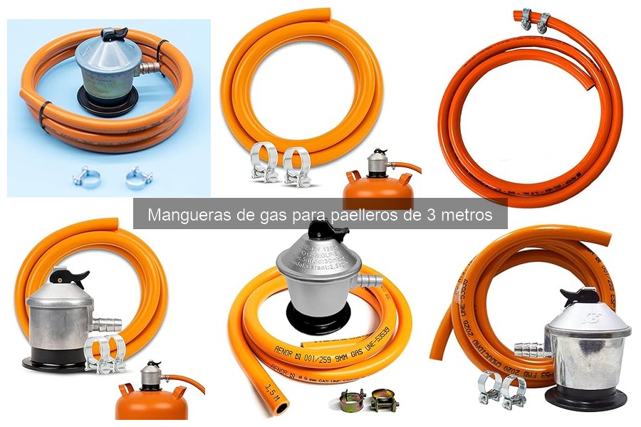Ventajas de usar mangueras de gas de 3 metros para paelleros