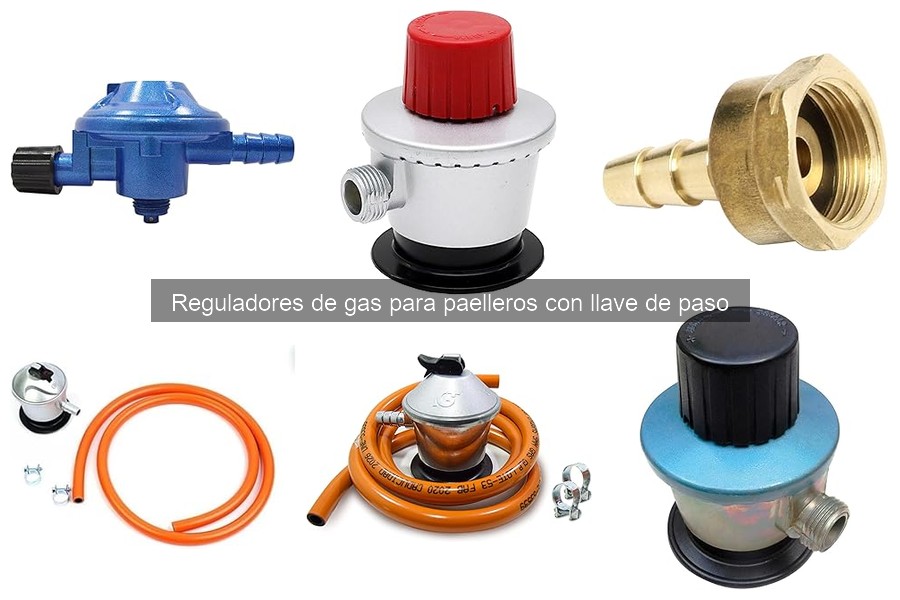 Ventajas de usar reguladores de gas con llave de paso