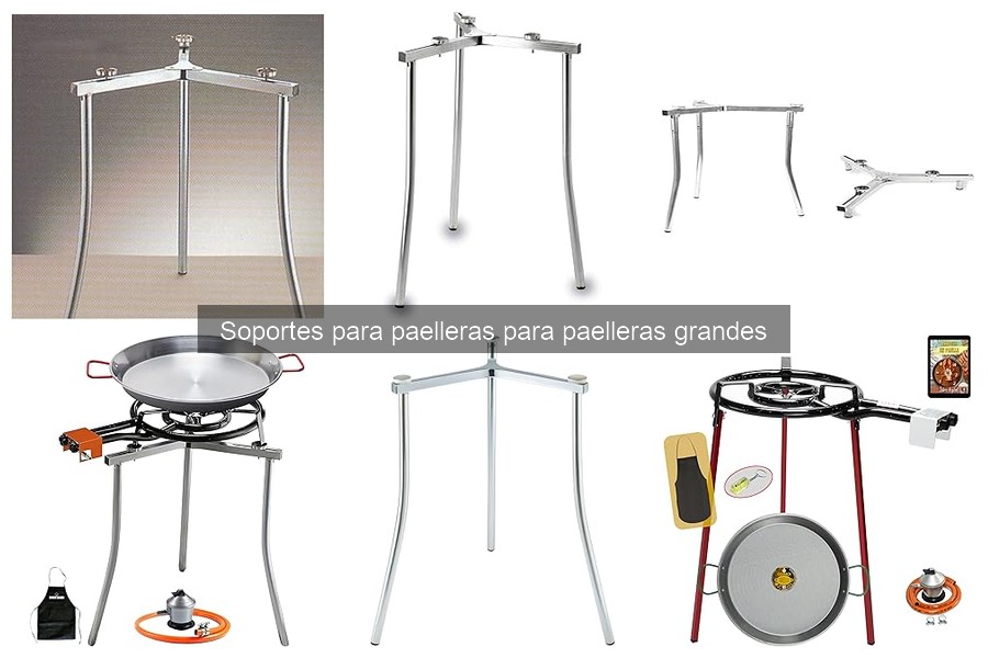 Ventajas del soporte para paelleras grandes: mejora tu cocción